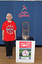 006 ©NELSON CHENAULT CLINTON LIBRARY presents ST LOUIS CARDINALS WORLD CHAMPIONSHIP TROPHY 070412