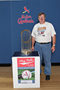 035 ©NELSON CHENAULT CLINTON LIBRARY presents ST LOUIS CARDINALS WORLD CHAMPIONSHIP TROPHY 070412
