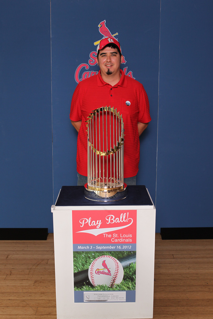 07 ©NELSON CHENAULT CLINTON LIBRARY presents ST LOUIS CARDINALS WORLD CHAMPIONSHIP TROPHY 070812