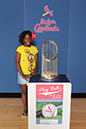 57 ©NELSON CHENAULT CLINTON LIBRARY presents ST LOUIS CARDINALS WORLD CHAMPIONSHIP TROPHY 070812
